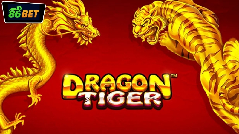 Hướng dẫn cách chơi Rồng Hổ 86BET chi tiết và dễ hiểu